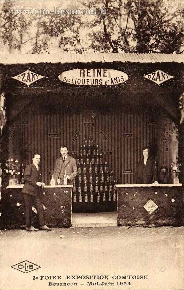 3e FOIRE-EXPOSITION COMTOISE - Besançon - Mai-Juin 1924 - Ozany - Reine des Liqueurs d'Anis.